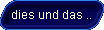 Humor und was es sonst noch so gibt